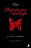 BEIJADA POR UM ANJO - VOL.02 - A FORÇA DO AMOR